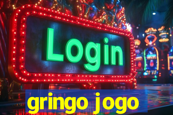 gringo jogo