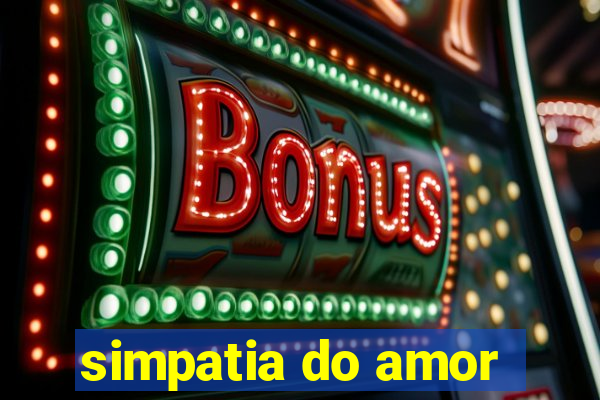 simpatia do amor