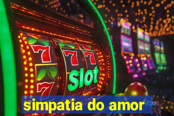 simpatia do amor