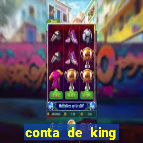 conta de king legacy gratis