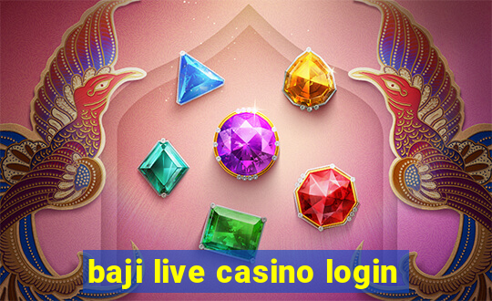 baji live casino login