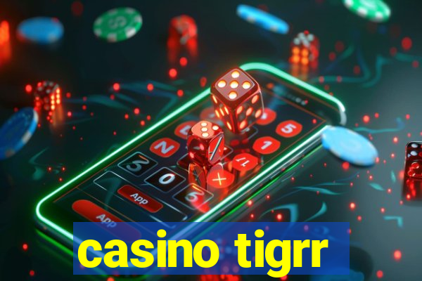 casino tigrr