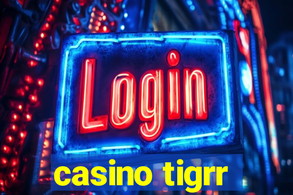 casino tigrr