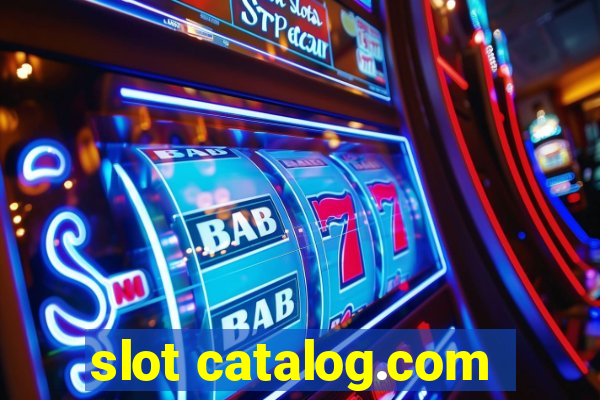 slot catalog.com