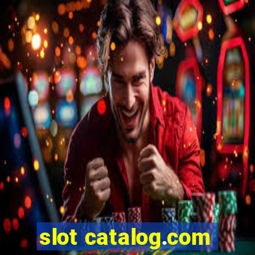 slot catalog.com