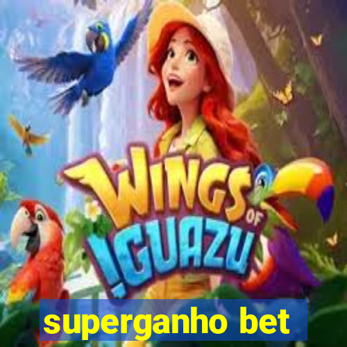 superganho bet