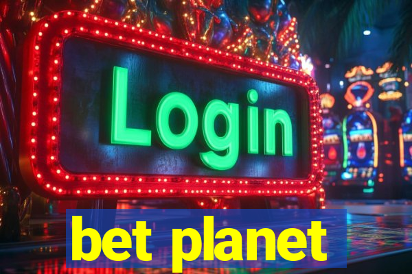 bet planet