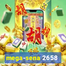 mega-sena 2658