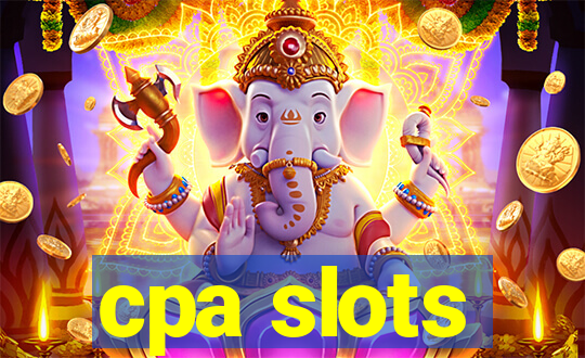 cpa slots