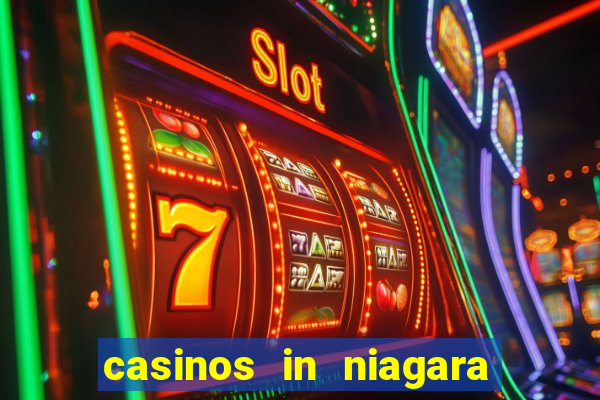 casinos in niagara falls ontario