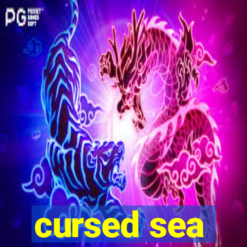 cursed sea