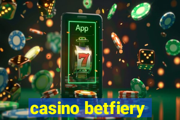 casino betfiery