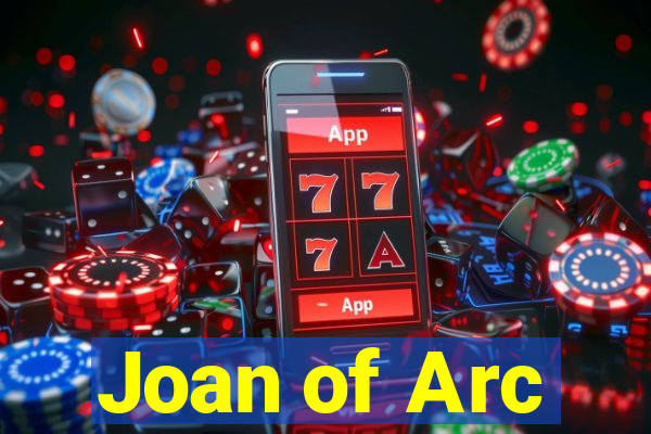 Joan of Arc