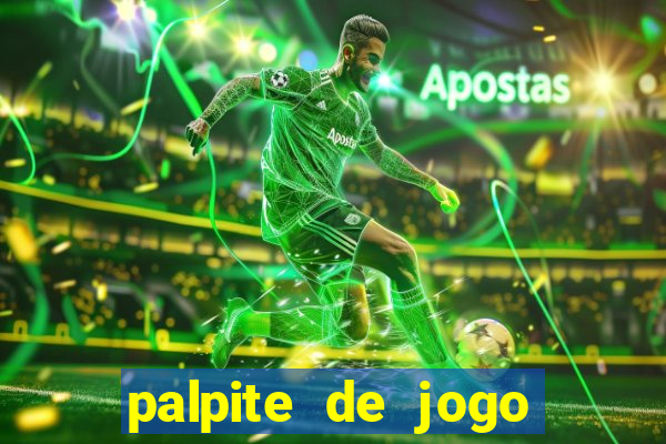 palpite de jogo para hoje