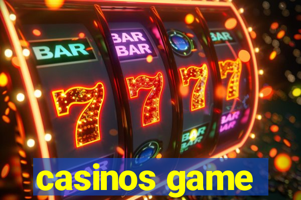 casinos game