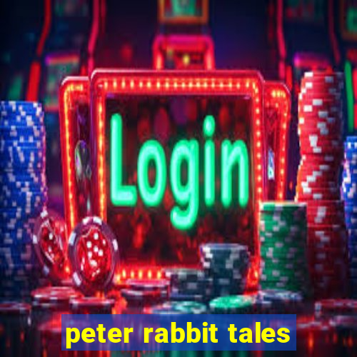 peter rabbit tales