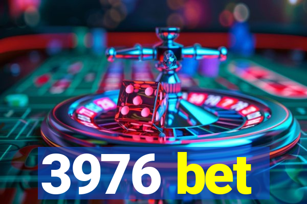 3976 bet