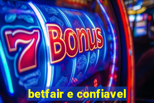 betfair e confiavel