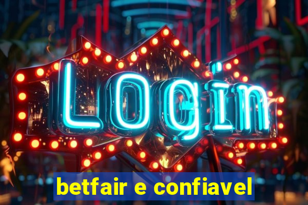 betfair e confiavel