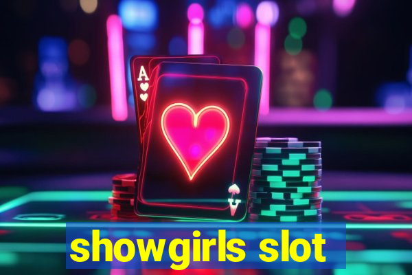 showgirls slot