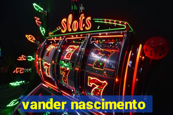 vander nascimento