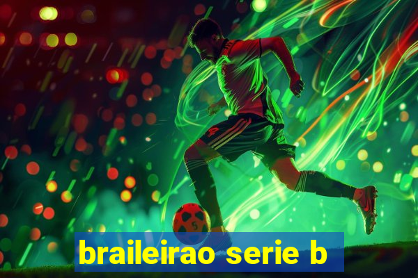 braileirao serie b