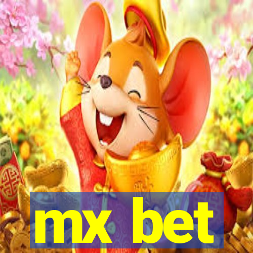 mx bet