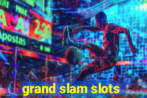 grand slam slots