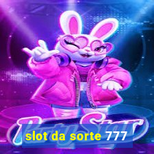 slot da sorte 777