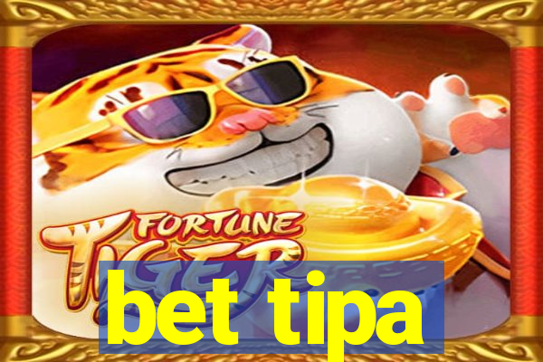 bet tipa