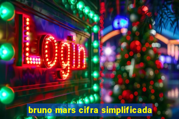 bruno mars cifra simplificada