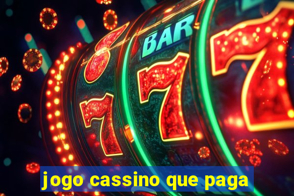 jogo cassino que paga