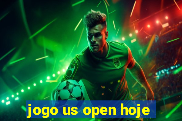 jogo us open hoje