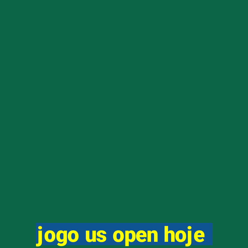 jogo us open hoje