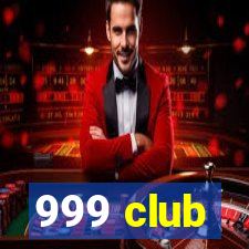 999 club