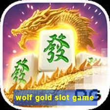 wolf gold slot game