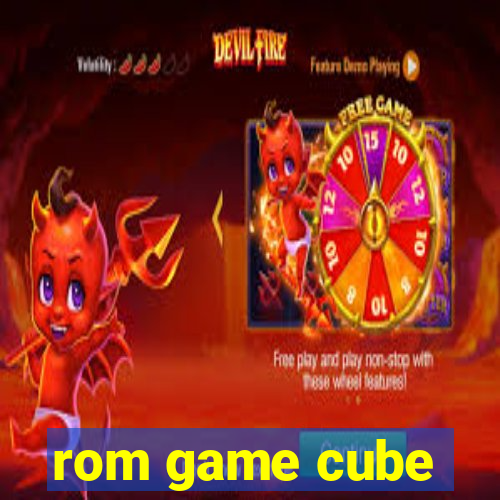 rom game cube