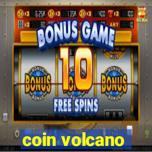 coin volcano