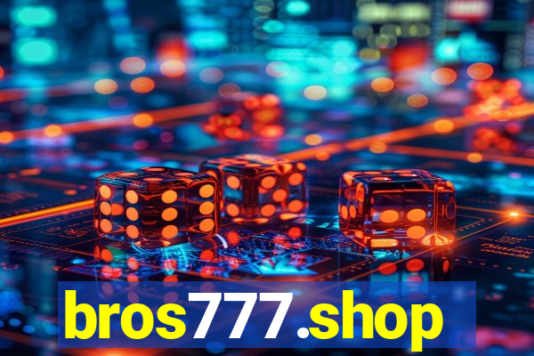 bros777.shop