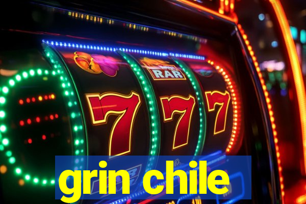 grin chile