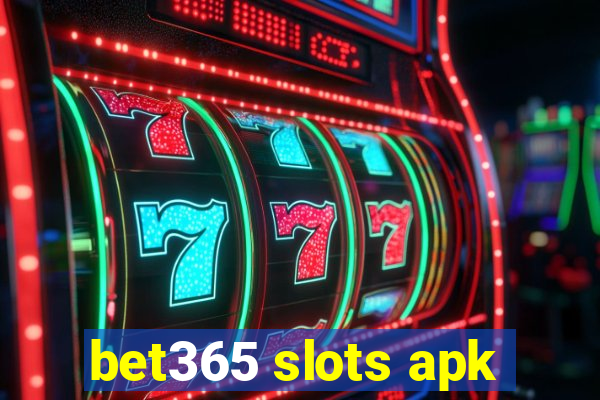 bet365 slots apk