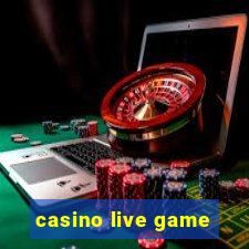 casino live game