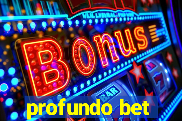 profundo bet