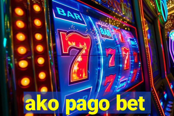 ako pago bet