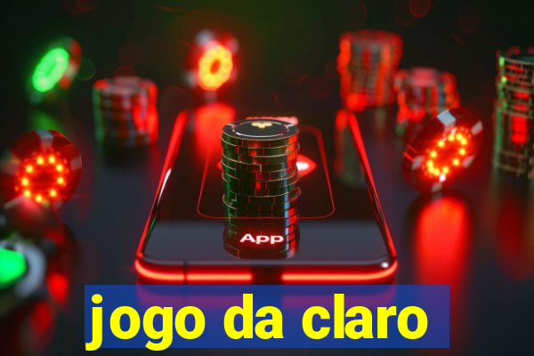 jogo da claro