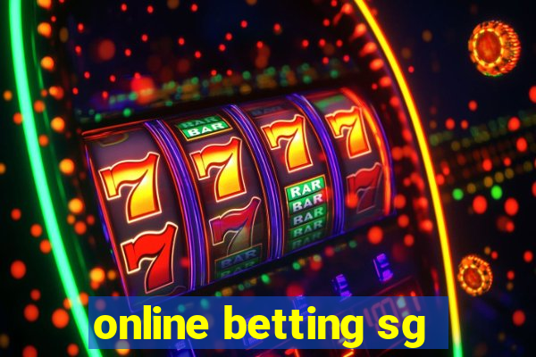 online betting sg