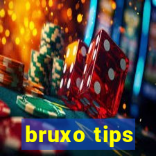 bruxo tips