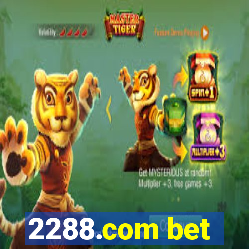 2288.com bet