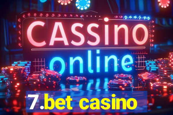 7.bet casino