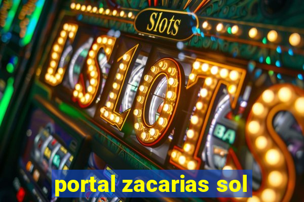 portal zacarias sol